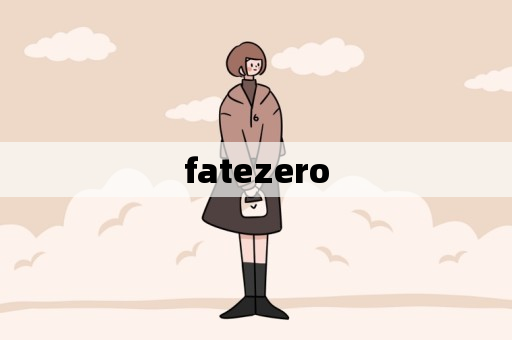 fatezero